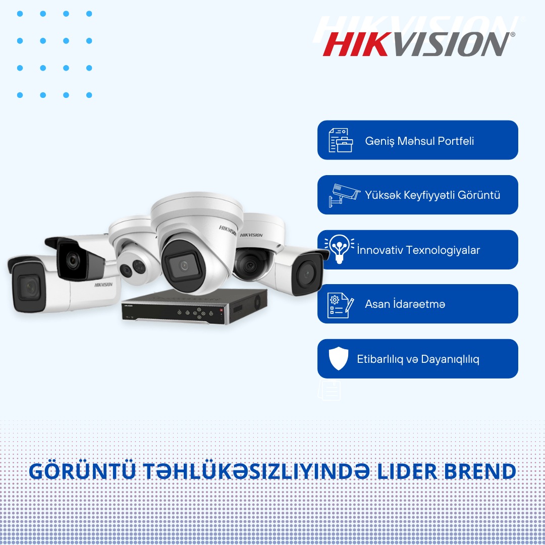 Hikvision: Görüntü Təhlükəsizliyində Lider Brend